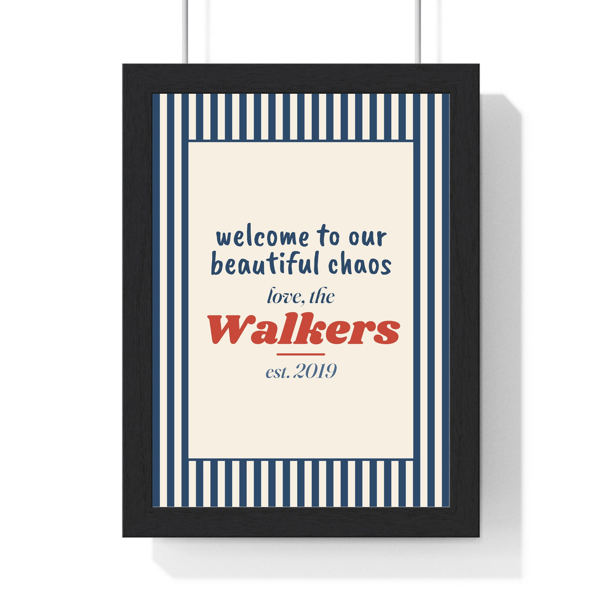 Personalised Welcome Print - framed navy and red welcome to our beautiful chaos print