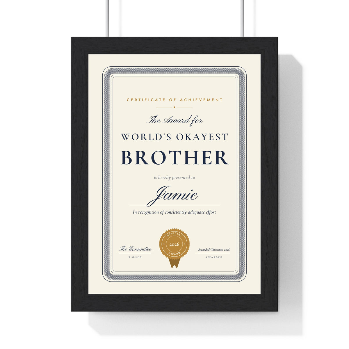 Personalised World's Okayest Award Print - framed ivory World's Okayest Brother certificate