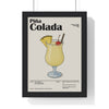 Framed Pi�a Colada Cocktail - Tropical Drink - print