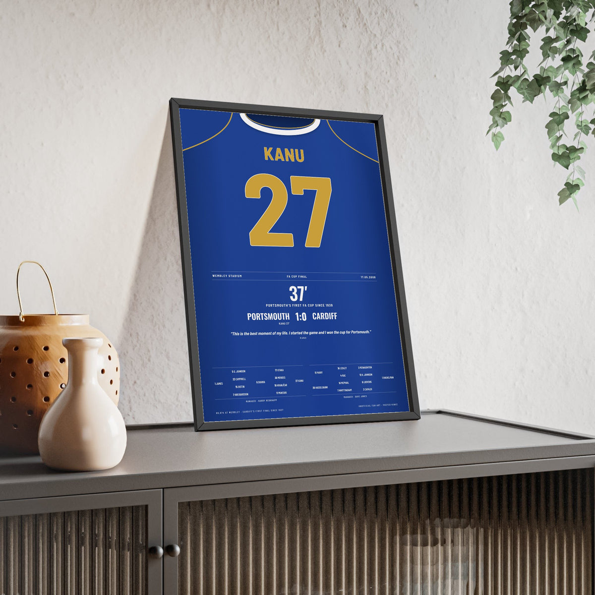 Portsmouth FA Cup Final 2008 Poster - Kanu 27 Wembley framed and leaning on a sideboard