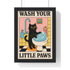 Bathroom Funny Cat Bathroom Print – Wash Your Little Paws Wall Art Poster Kingz