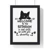 Bathroom Funny Cat Bathroom Print – Welcome to the Bathroom Poster Poster Kingz