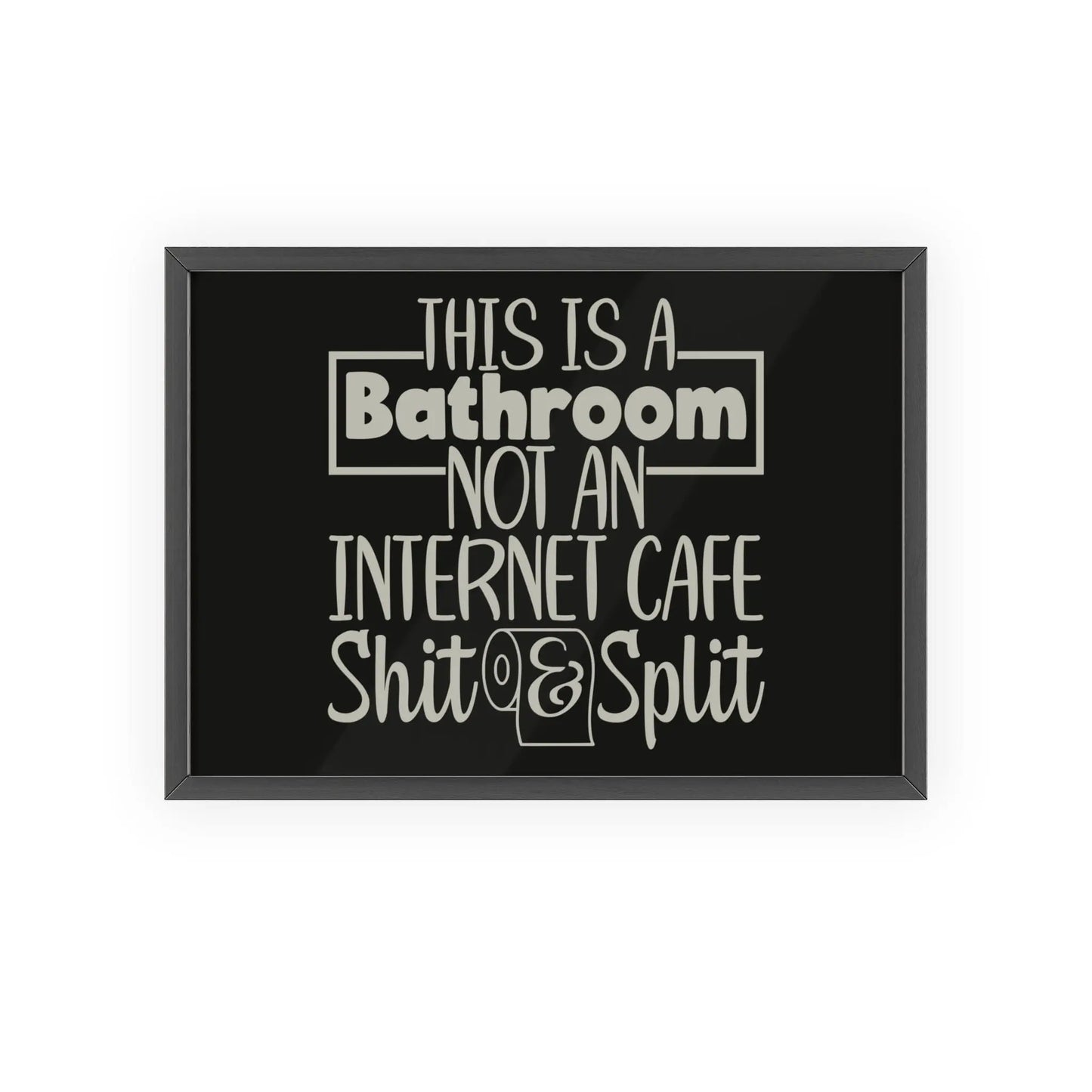 Bathroom Funny Internet Cafe Bathroom Print | Toilet Poster Poster Kingz