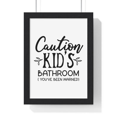 Bathroom Funny Kids Bathroom Print – Caution Sign for Guest Toilets Poster Kingz