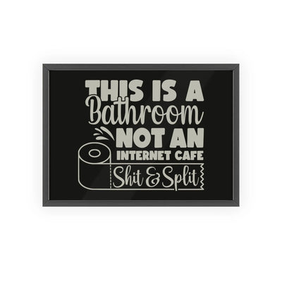 Bathroom Funny Shit & Split Bathroom Print | Toilet Poster Poster Kingz