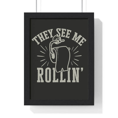 Bathroom They See Me Rollin’ Funny Bathroom Print | Toilet Paper Wall Art Poster Kingz