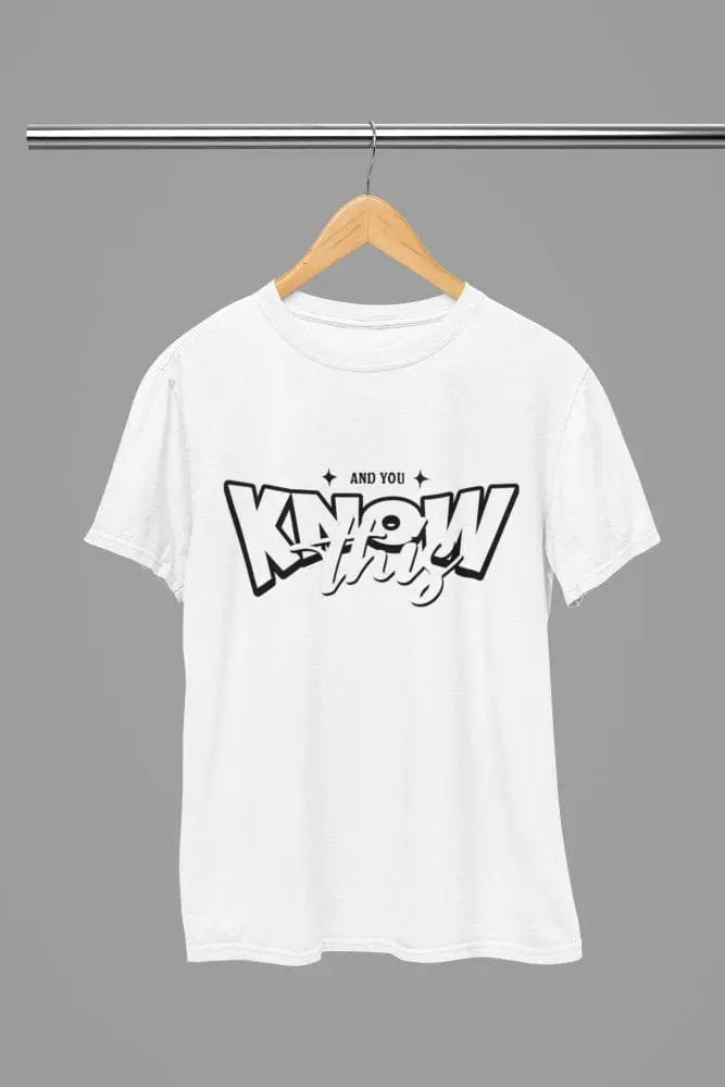 Clothing And You Know This Quote Friday Movie T-Shirt/Sweatshirt Poster Kingz
