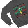Gray Elf movie quotes Christmas sweatshirt Will Ferrell parody