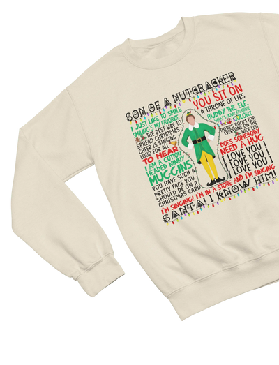 Beige Elf movie quotes Christmas sweatshirt Will Ferrell parody
