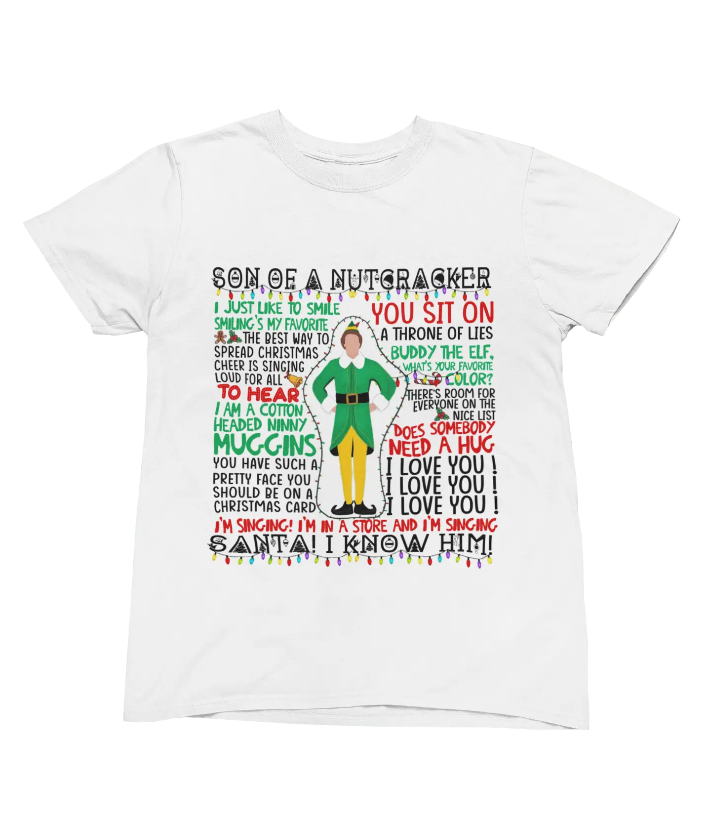 White Elf movie quotes Christmas T-shirt Will Ferrell funny design