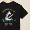 Clothing Everything Is Fine Shark T-Shirt or Sweatshirt – Funny Dark Humor Gift Poster Kingz