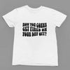 Clothing FIRED On Your Day Off Quote Friday Movie T-Shirt/Sweatshirt Poster Kingz