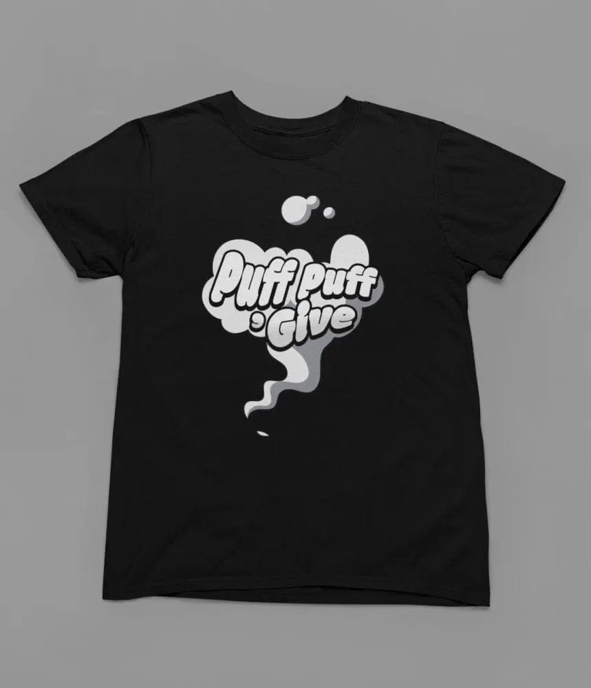 Clothing Puff Puff Give Quote Friday Movie T-Shirt/Sweatshirt Poster Kingz