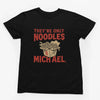 Clothing They’re Only Noodles Michael T-Shirt – Lost Boys Movie Parody Poster Kingz