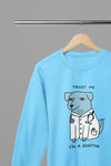Clothing Trust Me I’m a Dogtor T-Shirt or Sweatshirt – Funny Vet Gift or Dog Lover Tee Poster Kingz