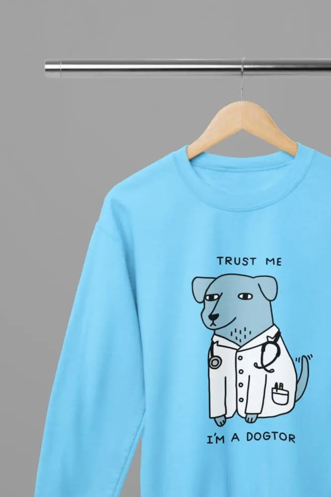 Clothing Trust Me I’m a Dogtor T-Shirt or Sweatshirt – Funny Vet Gift or Dog Lover Tee Poster Kingz