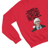 Red Christmas Vacation Clark Griswold sweatshirt funny quote design
