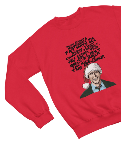 Red Christmas Vacation Clark Griswold sweatshirt funny quote design