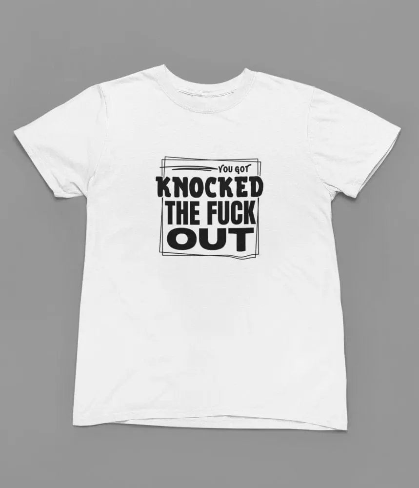 Clothing You Got Knocked The F Out Quote Friday Movie T-Shirt/Sweatshirt Poster Kingz