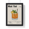 Cocktail Poster Mai Tai Cocktail Poster – Tropical Rum Drink Wall Art – Framed or Unframed Poster Kingz