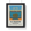 Iconic Grounds Old Trafford Stadium Manchester Poster Print | Iconic Wall Art Poster Kingz