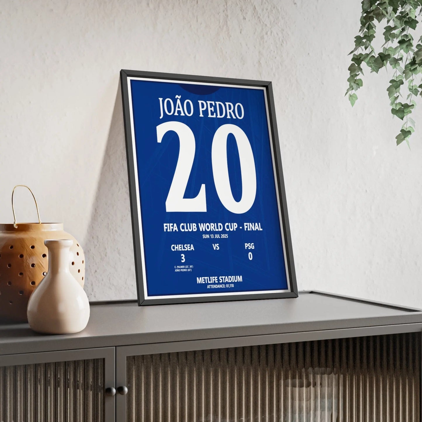 Soccer Poster Chelsea v PSG Poster – Club World Cup Final 2025 | João Pedro No.20 Football Wall Art Poster Kingz