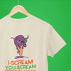 T-Shirts I-Scream You-Scream Tee T-Shirt Poster Kingz
