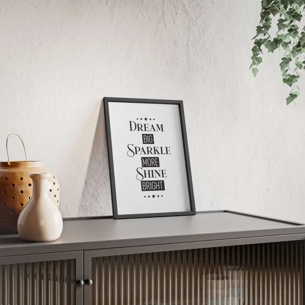 Wall Art Dream Big Poster Poster Kingz