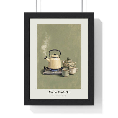 Put the Kettle On Print framed in a black frame, ready to hang
