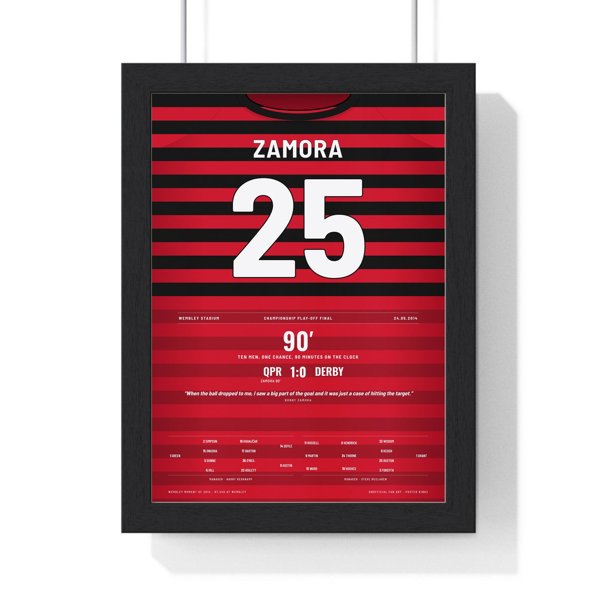 QPR Play-Off Final 2014 Poster - Zamora 25 Wembley framed in a black frame, ready to hang