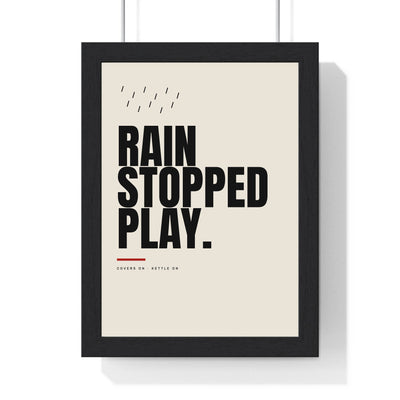 Rain Stopped Play Cricket print framed in a black frame, ready to hang