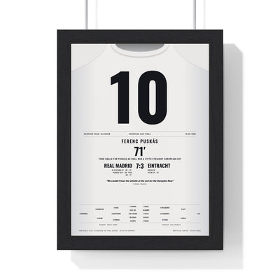 Real Madrid European Cup Final 1960 Poster - Ferenc Puskás 10 Four Goals Hampden Shirt Print framed in a black frame, ready to hang