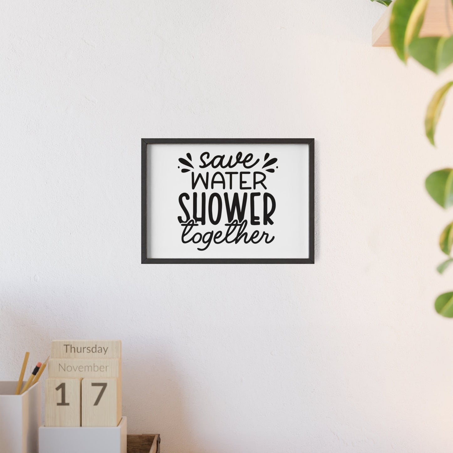 Framed Save Water Shower Together Print Funny Bathroom print