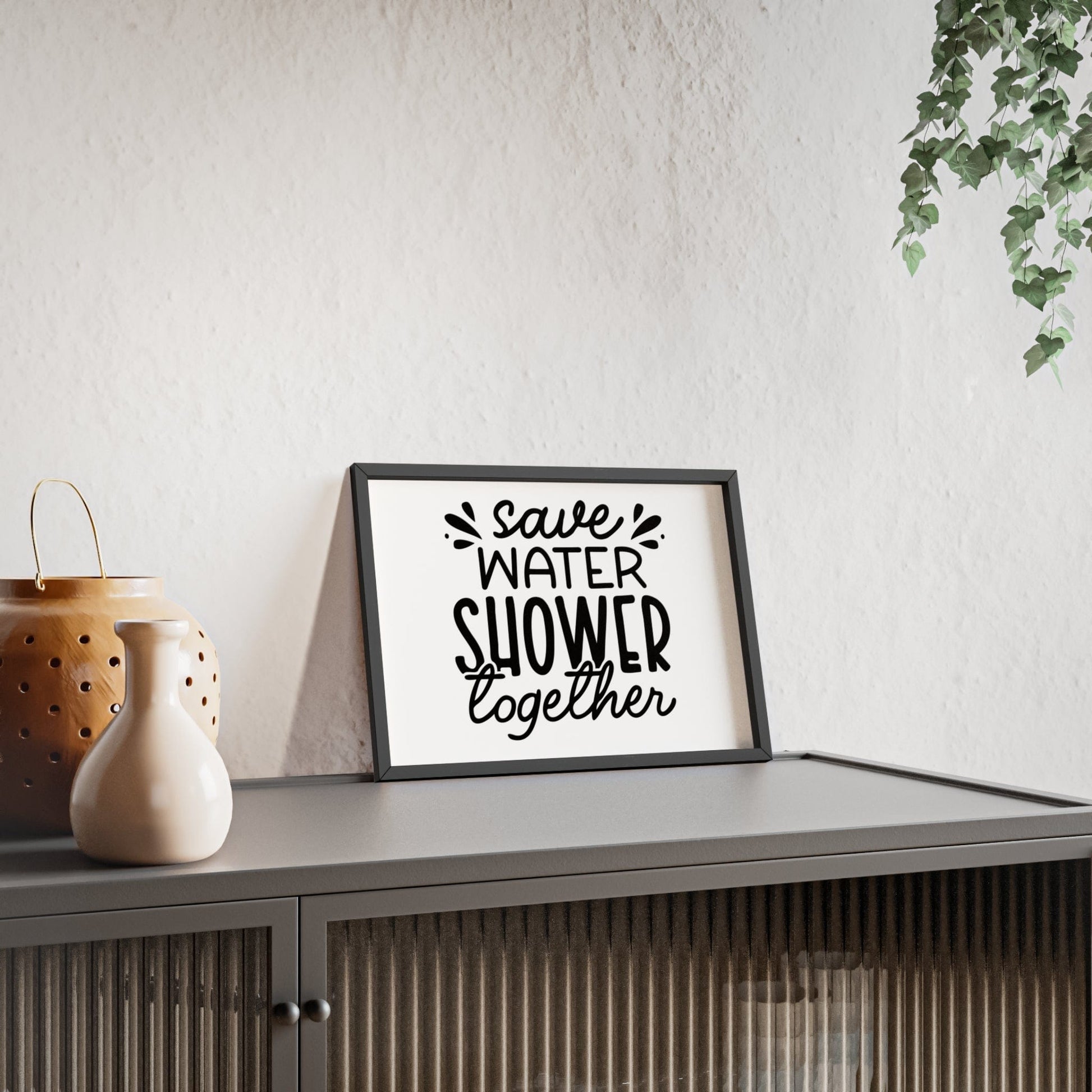 Framed Save Water Shower Together Print Funny Bathroom print