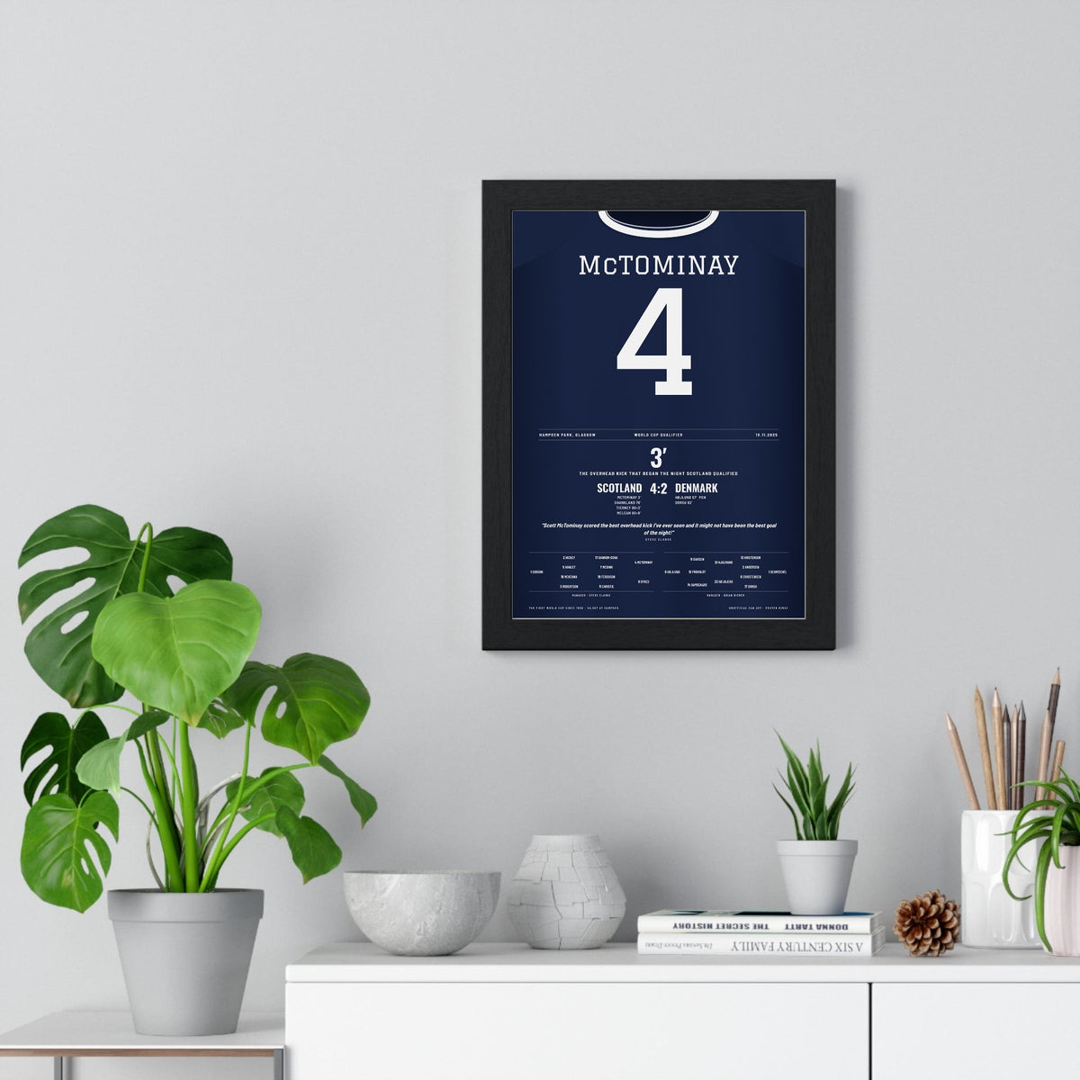 Scotland 4-2 Denmark 2025 Poster - McTominay 4 Overhead Kick Hampden framed on a living room wall