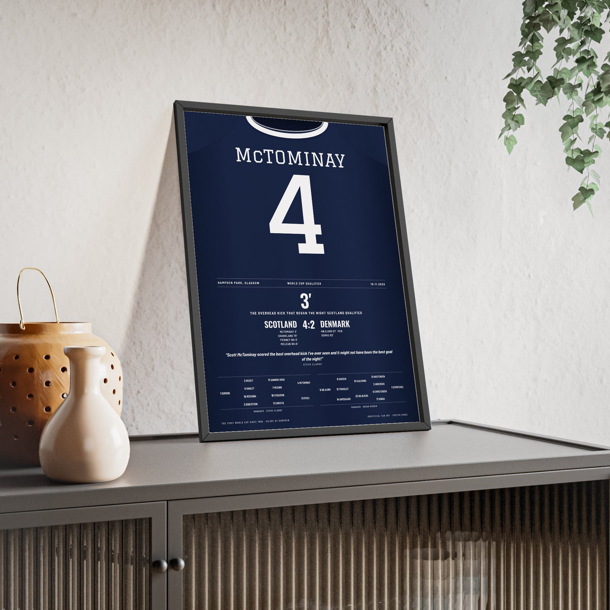 Scotland 4-2 Denmark 2025 Poster - McTominay 4 Overhead Kick Hampden framed and leaning on a sideboard