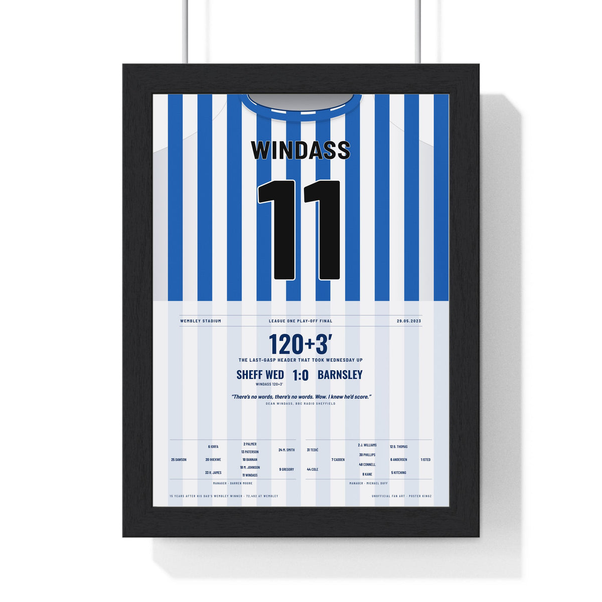 Sheffield Wednesday Play-Off Final 2023 Poster - Josh Windass 11 Wembley framed in a black frame, ready to hang