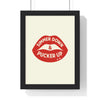 Framed Simmer Down & Pucker Up poster