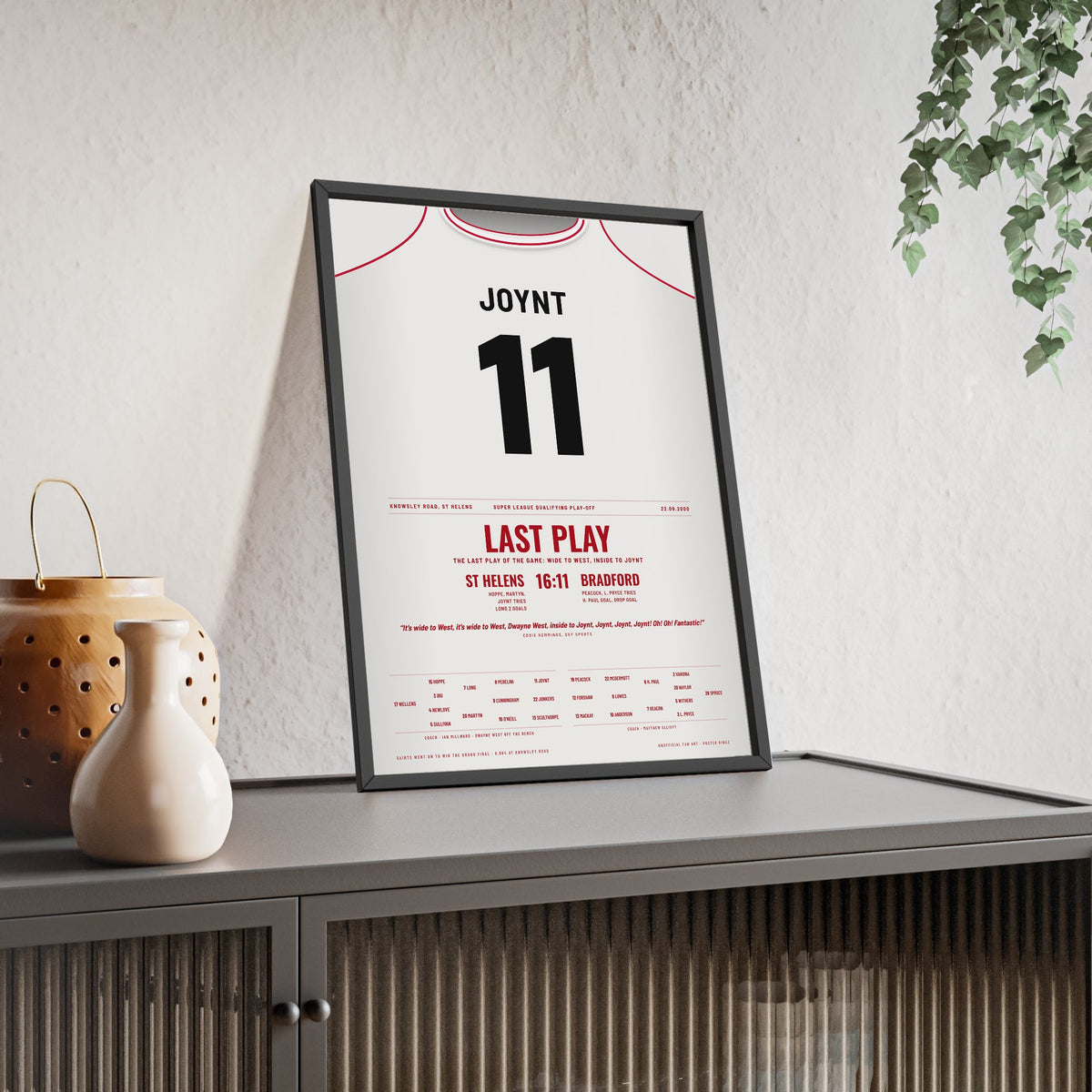 St Helens Wide to West 2000 Poster - Chris Joynt 11 Last-Play Try Knowsley Road Print framed and leaning on a sideboard