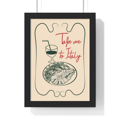 Framed Take Me to Italy Kitchen Print - Italian Food print