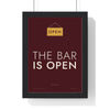 The Bar Is Open Print framed in a black frame, ready to hang