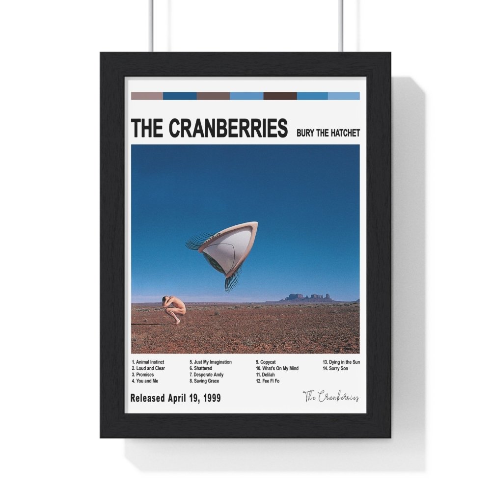 The Cranberries - Bury the Hatchet Album Cover Poster - Poster Kingz - A5 (unframed) - White - 