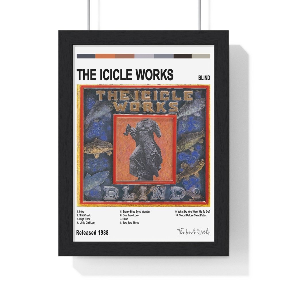 The Icicle Works - Blind Album Cover Poster - Poster Kingz - A5 (unframed) - White - 