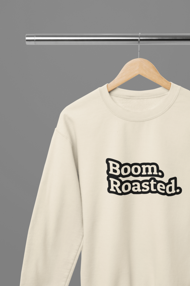 The Office Boom Roasted TV Show T-Shirt/Sweatshirt - Poster Kingz - S - Sand - Sweatshirt