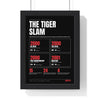 The Tiger Slam print framed in a black frame, ready to hang