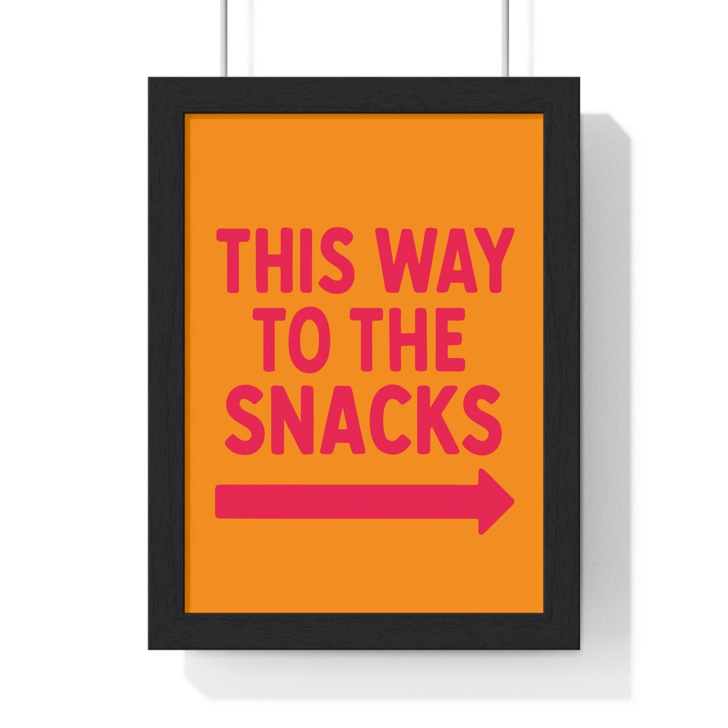 Framed This Way to the Snacks Print print