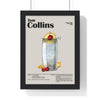 Framed Tom Collins Cocktail - Classic Drink - Bar Decor Print print