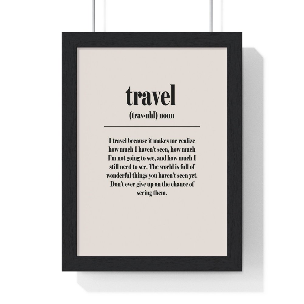 Travel Definition Poster Wall Art - Poster Kingz