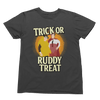 Black t-shirt with Trick or Ruddy Treat Sweatshirt Bottom Halloween