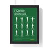 Cricket Umpire Signals print framed in a black frame, ready to hang